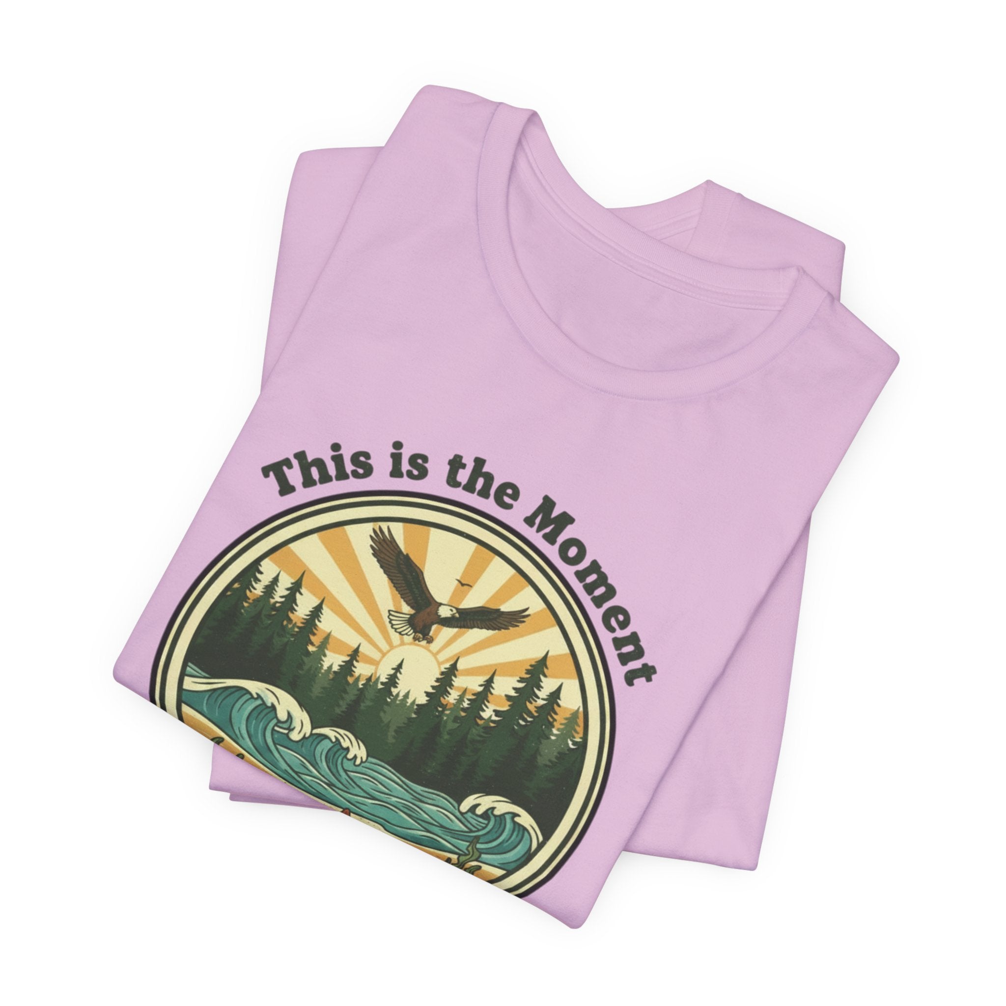This Is the Moment T-Shirt — Vintage Outdoor Adventure Tee