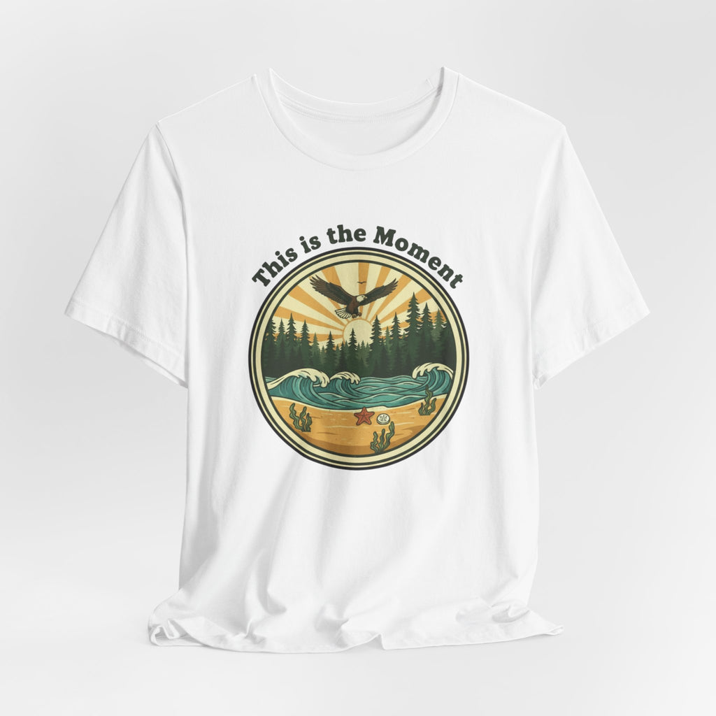 This Is the Moment T-Shirt — Vintage Outdoor Adventure Tee